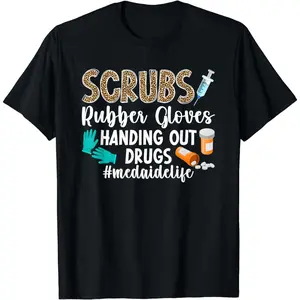 Cotton Short Sleeve Med Aide Life Medication Aide Medication Aides T-Shirt For Men Women
