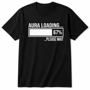 Minimalist Aura Loading 67% Progress Bar Graphic T-Shirt Funny Sarcastic Casual Short Sleeve Tee