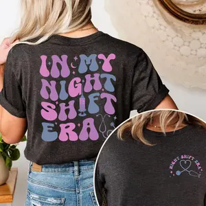 In My Night Shift Era T-shirt, Retro Nurse Shirt, Night Shift Nurse Tee, Gift For Nurse, Nursing School Student Grad Casual Cotton