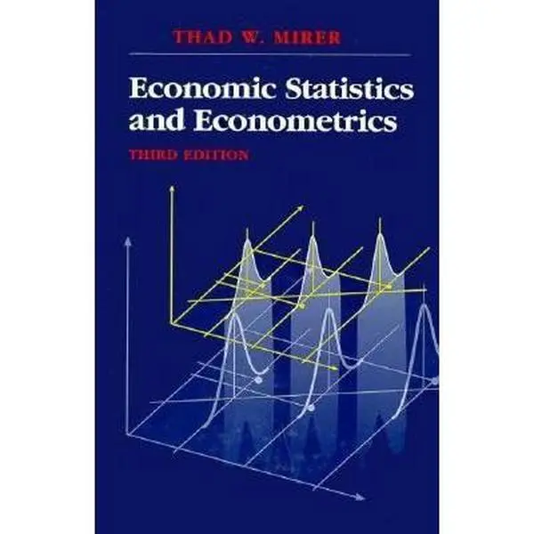 USED-Economic Statistics and Econometrics by Mirer, Thad W. (Hardcover)