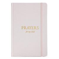 Pink - Prayers for my Child