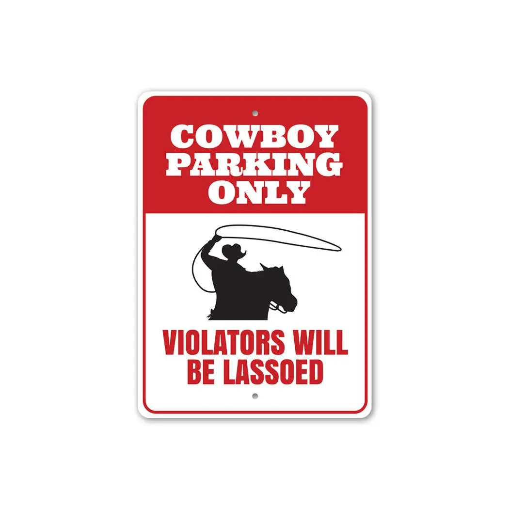 Cowboy Parking Sign