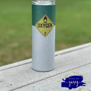 Oxygen tank tumbler, oxygen tank , respiratory therapist tumbler ,