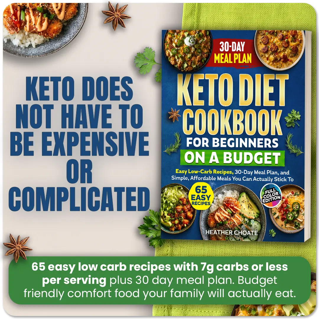Keto Diet Cookbook For Beginners on a Budget: 65 easy low carb recipes with 7g carbs or less per serving, plus 30-day Meal Plan