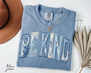 Comfort Colors Be Kind Faux Patchwork Shirt, Motivational Teacher Tee, Positive Affirmation Gift, Choose Kindness, Counselor Appreciation