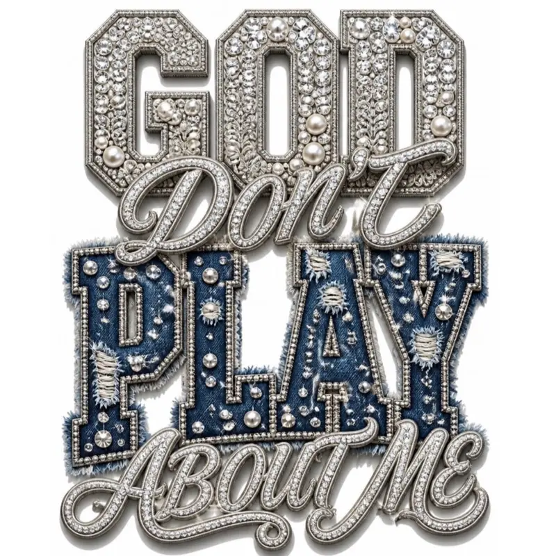 DTF Transfer - "God Don't Play About Me" SILVER Edition, Specialty DIY Supply for Toys & Hobbies DIY Projects