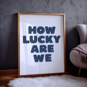 How Lucky Are We  Lyrics Denim Print | 28 Song | Instant Print Poster No Frame, Home Decor