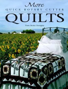 USED-More Quick Rotary Cutter Quilts by Pam Bono (Paperback)