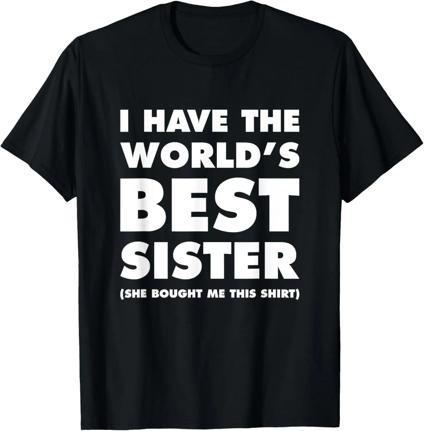 Women's 100% Cotton Short-Sleeve Round Neck Casual Graphic Distressed T-Shirt - "I Have The World's Best Sister" Funny Top for Siblings, Shortsleeve, Tops, Vintage, Pure Cotton, Text Print