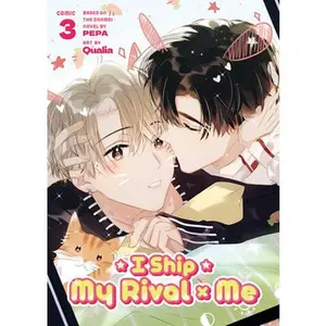 I Ship My Rival X Me (the Comic / Manhua) Vol. 3 -- Pepa, Paperback