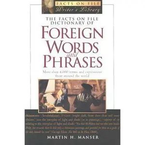 USED-Facts on File Dictionary of Foreign Words and Phrases by Martin H. Manser (Paperback)