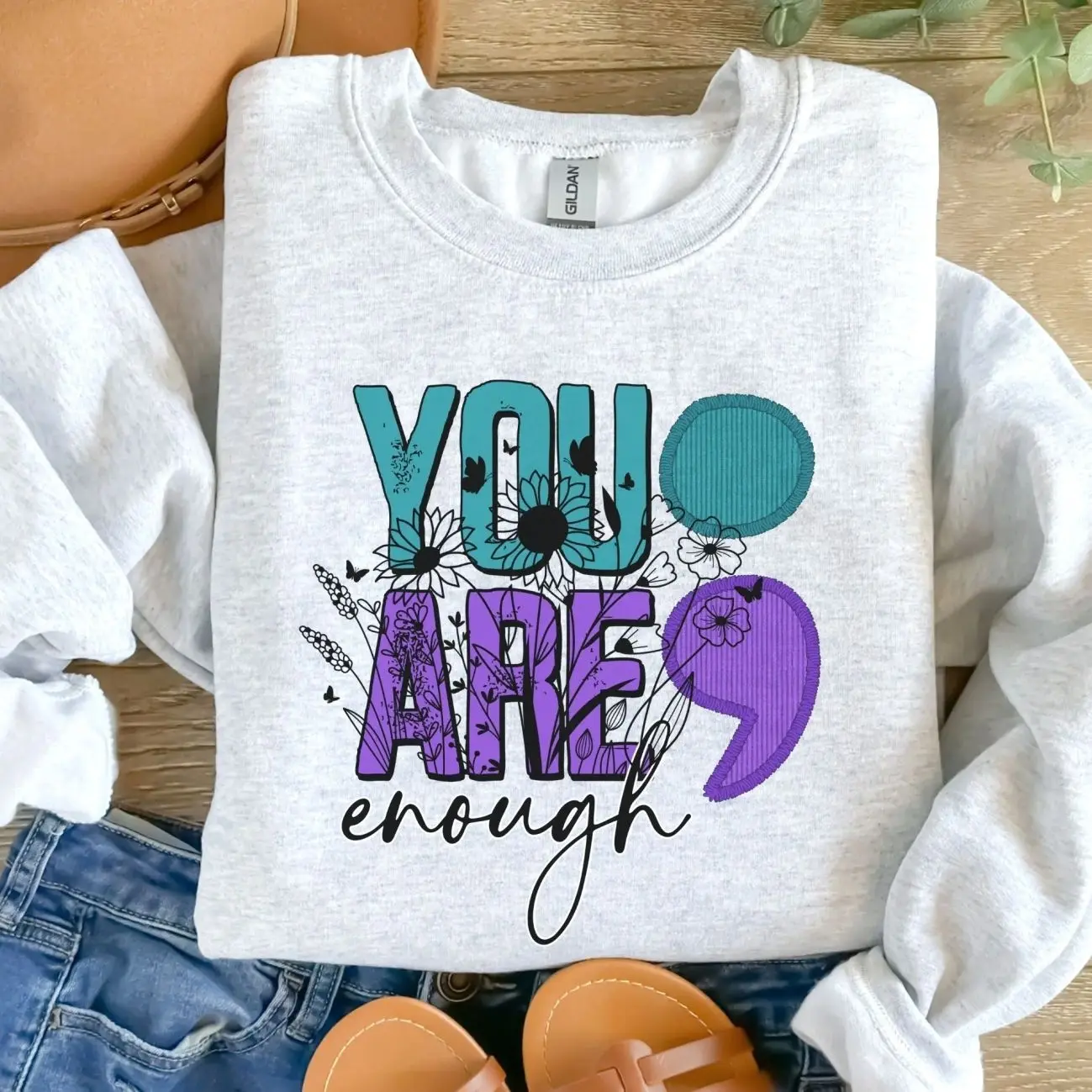 You Are Enough Sublimation Sweatshirt