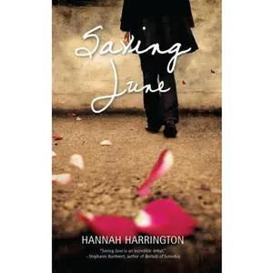 USED Book - Saving June (Harlequin Teen) by Hannah Harrington (Paperback) - english