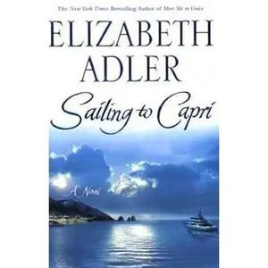 USED-Sailing to Capri by Adler, Elizabeth (Paperback)