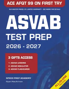 Speed Prep Academy ASVAB Test Prep 2026-2027: Ultimate Study Guide for AFQT 99 Score with Simulator Videos & Flashcards in 1 Week