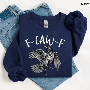 Vintage Funny Crow Sweatshirt, F-caw-f Raven Sweatshirt, Black Crow Graphic Shirt, Raven Lover Gift, Funny Gothic Raven Outfit, Raven Lover Gift,  Pullover