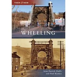 USED-Wheeling by Duffy, Seán Patrick (Paperback)