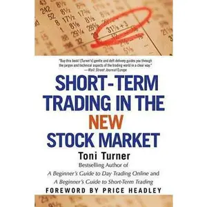 USED-Short-Term Trading in the New Stock Market by Turner, Toni (Paperback)