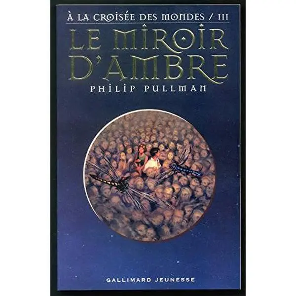USED-A LA CROISEE DES MONDES 3 - LE MIROIR D'AMBRE by PHILIP PHILIP PULLMAN (Paperback)