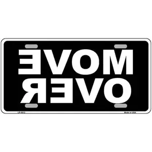Move Over Vanity Plate, Aluminum License Plate, Car Tag, Accessories