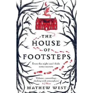 The House of Footsteps by Mathew West [Paperback Book]