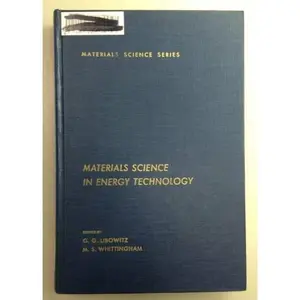USED-Materials science in energy technology (Materials science and technology) by Libowitz, G.G., (Hardcover)