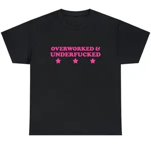 Overworked & Underfucked Unisex Heavy Cotton Tee Y2K Iconic Funny It Girl Meme Phrase Shirt Sassy Sarcasm Gift Unhinged Chaotic Viral Quote Sweatshirt Printed in USA