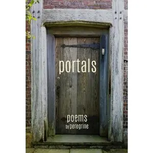 Portals: poems -- Peregrine - Paperback