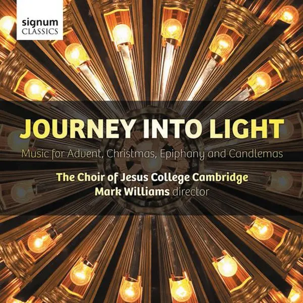 Jesus College Choir, Cambridge - Journey Into Light: Music for Advent Christmas  [COMPACT DISC - CD]