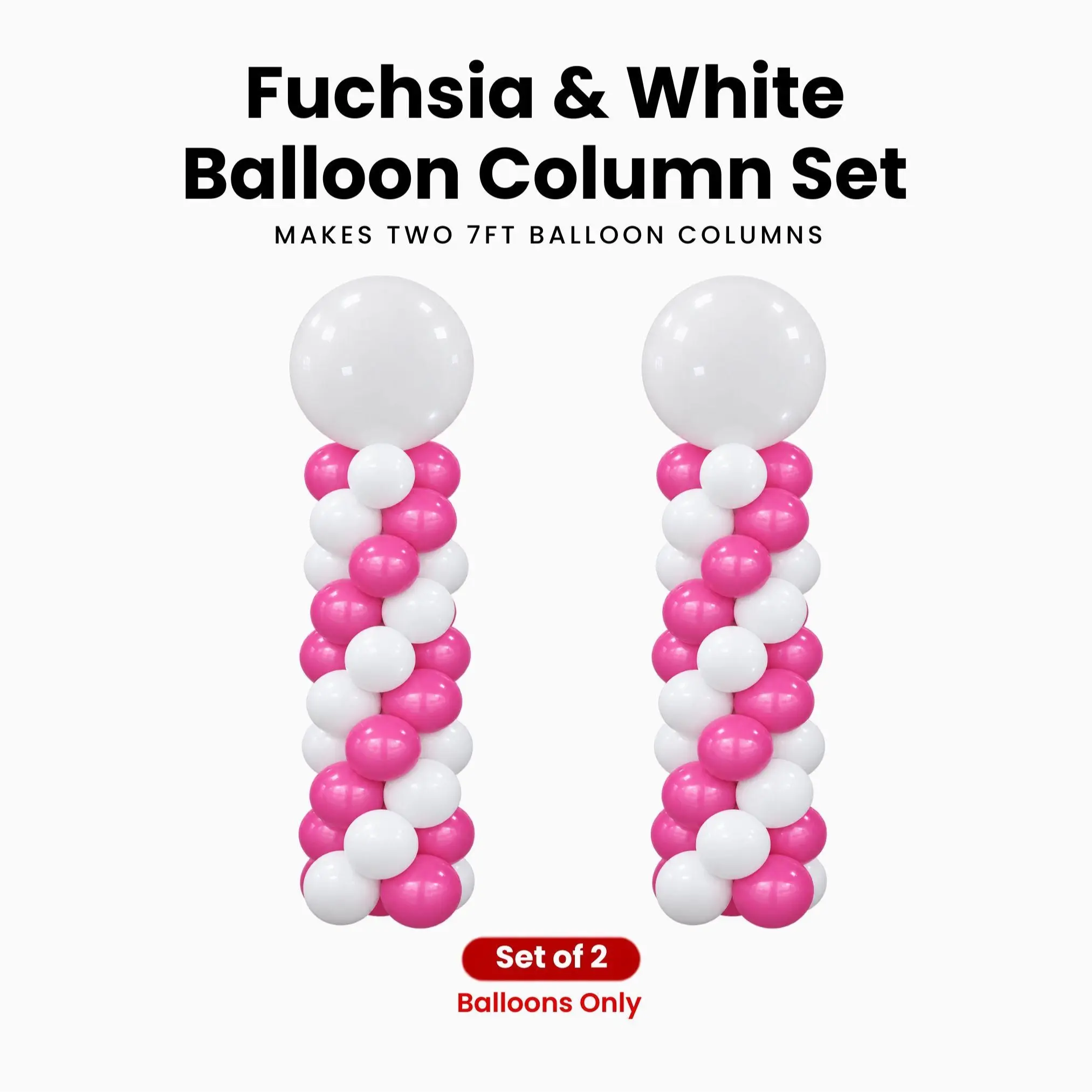 Fuchsia & White Balloon Column Set of 2 | Makes 2 x 7 ft Columns | Balloons Only