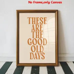 1pc, wall art, vintage poster, good old times quotes text print, yellow letters simple painting, bedroom decor, living room decor aesthetic, room decor, housewarming gift, frameless