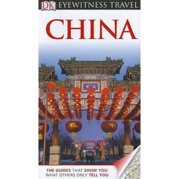 USED Book - DK Eyewitness Travel Guide: China by DK Publishing (Paperback) - english