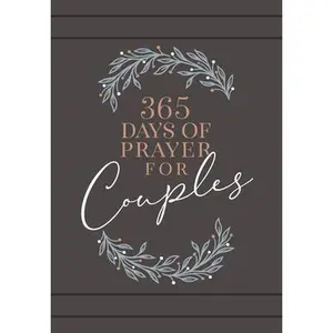 USED-365 Days of Prayer for Couples: Daily Prayer Devotional by Broadstreet Publishing Group LLC (Imitation Leather)