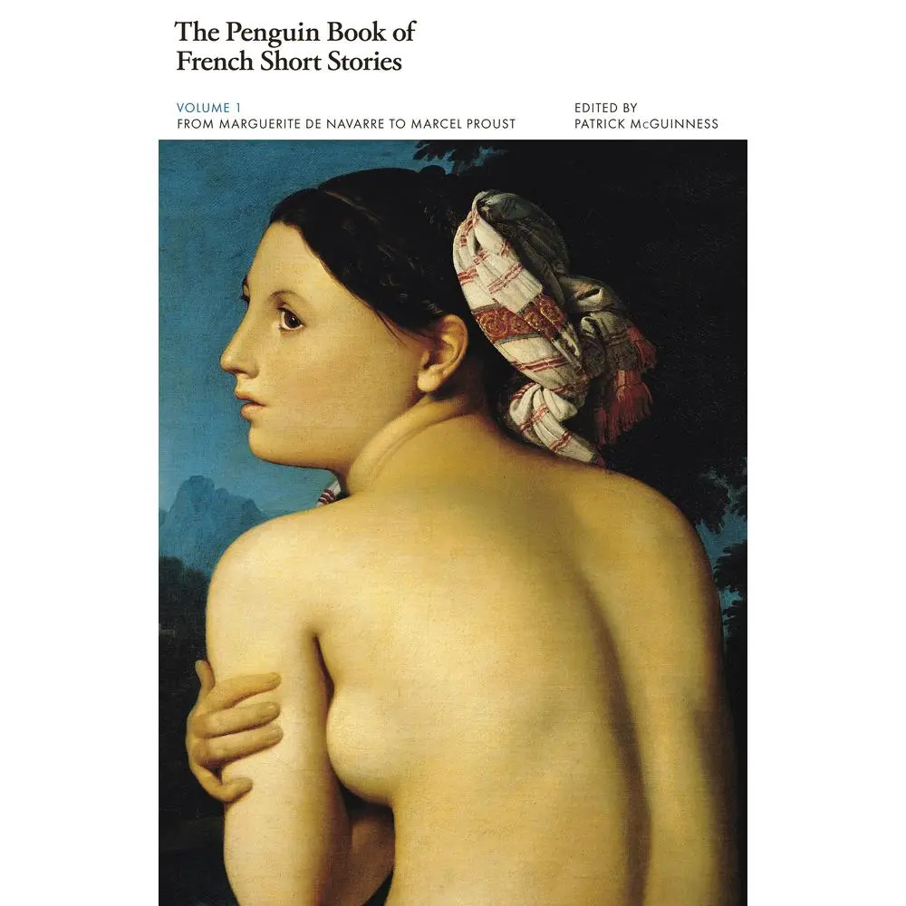 USED-The Penguin Book of French Short Stories vol. 1 : From Marie de France to Marcel Proust /anglais by Penguin Classics (Hardcover)