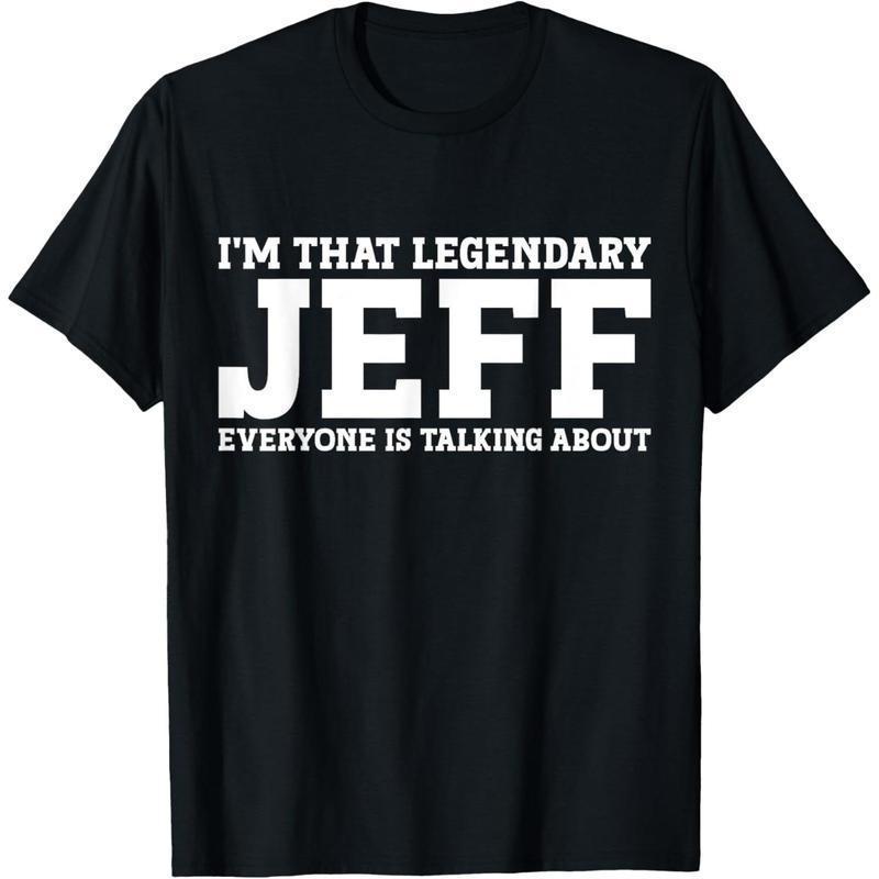 Jeff Personal Name Funny T-Shirt, Hilarious First Name Graphic Tee for Men and Women, Unisex Made in USA Casual Shirt Featuring Bold Jeff Name Design, Perfect Gift for Anyone Named Jeff or Fans of Name Humor, Great for Birthdays, Parties, Family Events, O