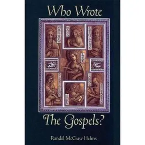 USED-Who Wrote the Gospels? by Randel McCraw Helms (Hardcover)