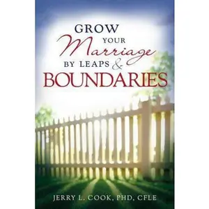 USED-Grow Your Marriage by Leaps & Boundaries by Cook, Jerry (Paperback)