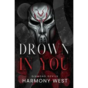 Drown in You (Diamond Devils Book 2) - Dark Romance Signed Paperback