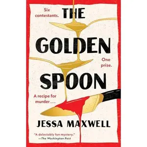 The Golden Spoon: A Novel Paperback – March 5, 2024