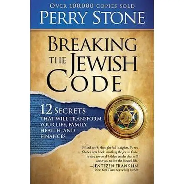 USED-Breaking the Jewish Code: Twelve Secrets that Will Transform Your Life, Family, Health, and Finances by Perry Stone (Paperback)