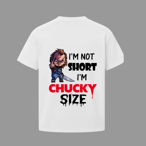 I'm Not Short I'm Chucky Size Shirt – Horror Graphic Tee, Unisex Halloween Spooky Season Casual Wear