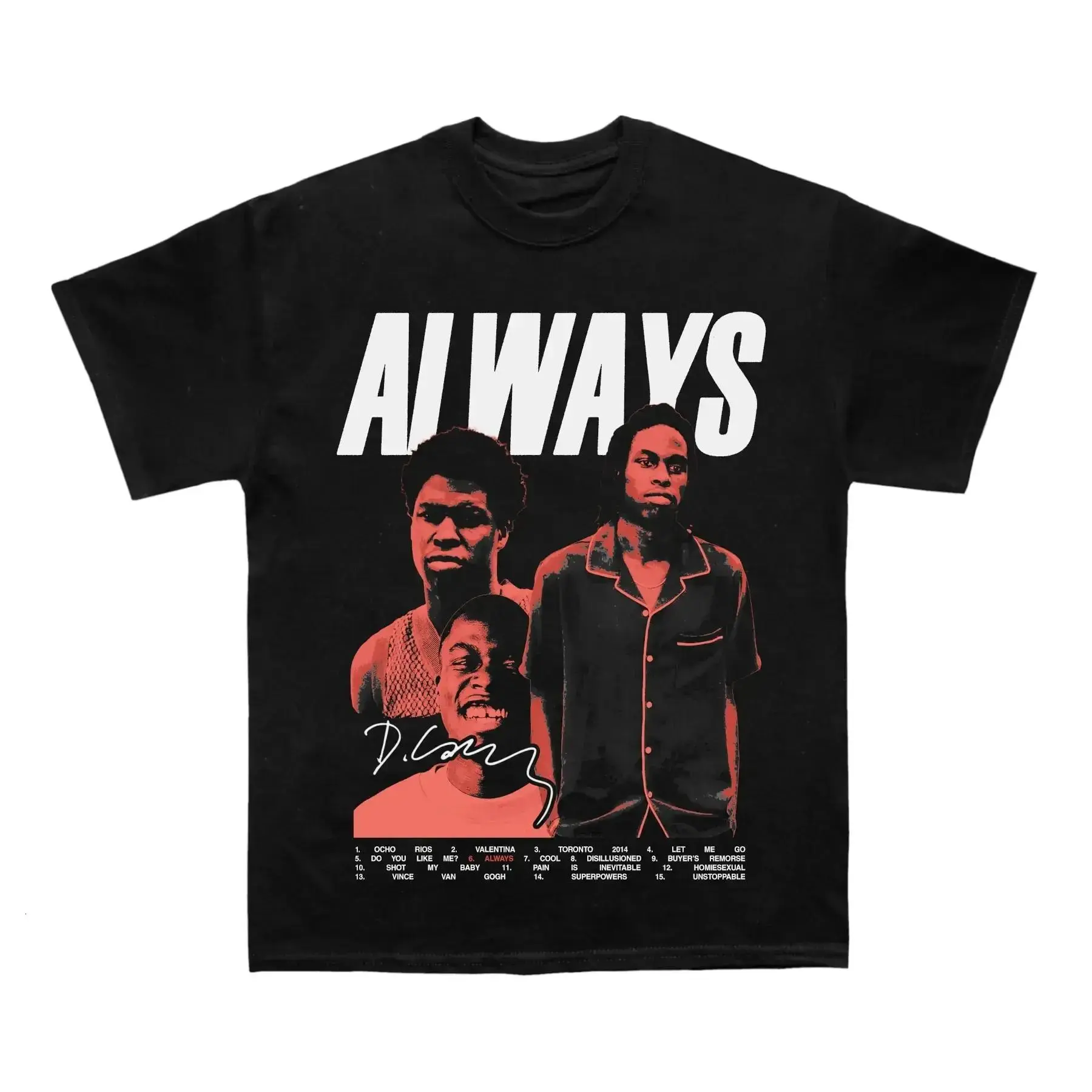 Retro Vintage Limited Edition Dan Caesar Always T-shirt Cotton Menswear Top Prints Streetwear Tshirt Unisex Gift for Fans Womenswear