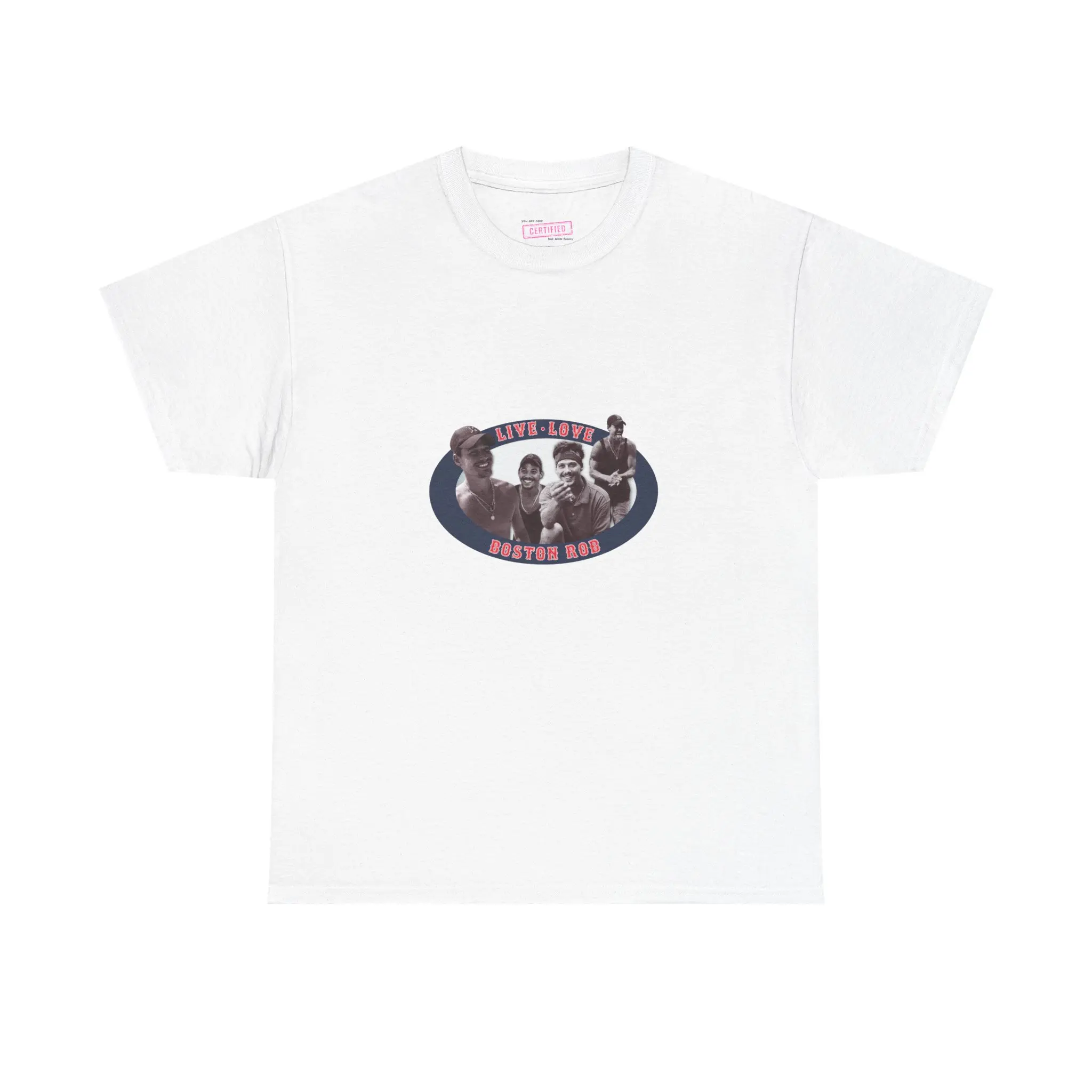 Live Love Boston Rob Shirt | Survivor Fan Shirt | Vintage Funny Graphic Tee | Boston Rob Merch | Unisex Gift for Reality TV Fans Cotton Fit