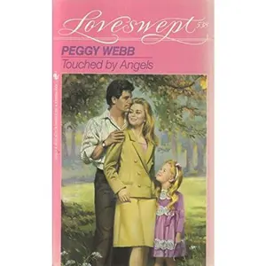 USED-Touched By Angels (Loveswept, No 538) by Peggy Webb (Unknown)