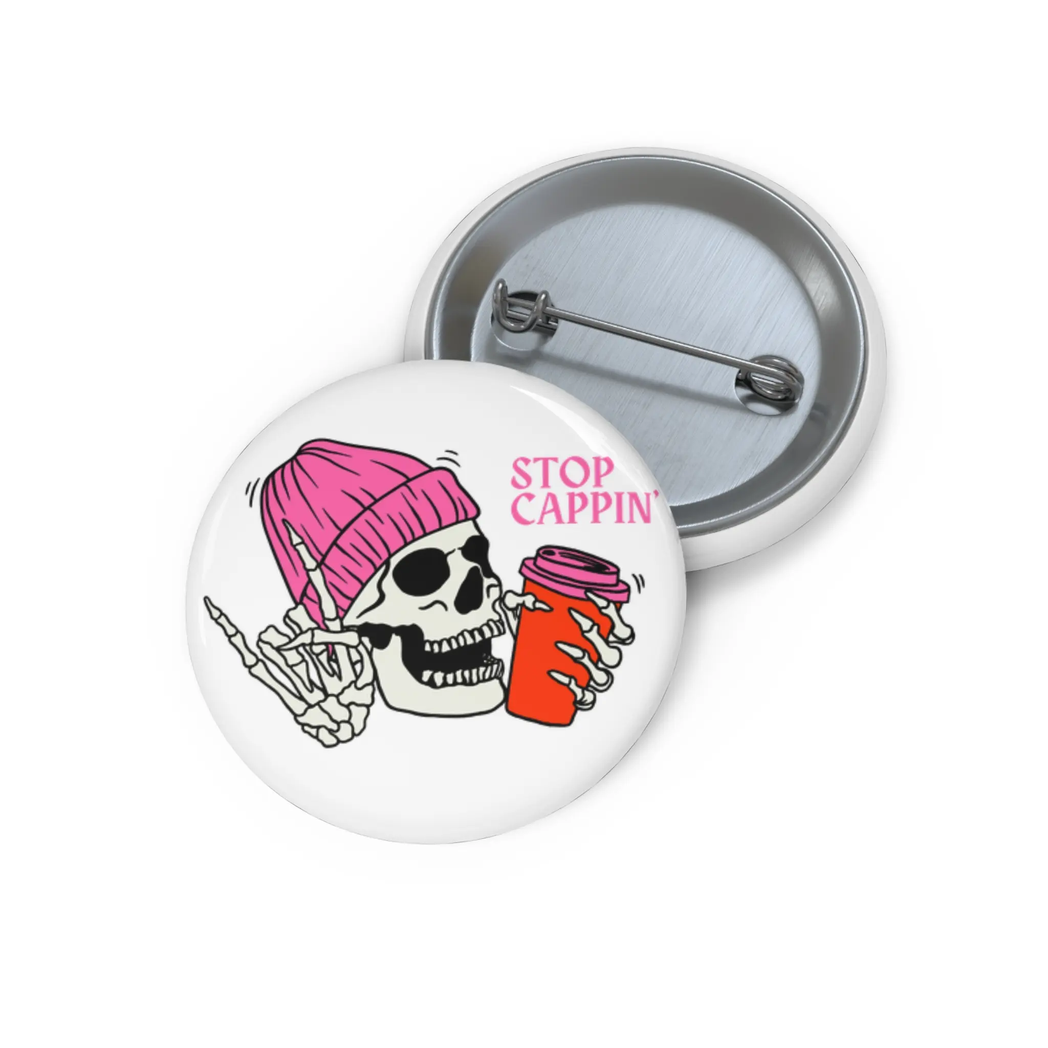 Stop Cappin' Pin Button - Funny Meme Pin for Gag Gifts, Holidays, Everyday Wear, Custom Pin Buttons, Lapel Pins