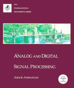 USED-Analog and Digital Signal Processing (A volume in the PWS BookWare Companion Series) by Ashok Ambardar (Paperback)