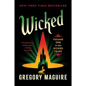 Wicked: The Life and Times of the Wicked Witch of the West  [BOOKS] Paperback