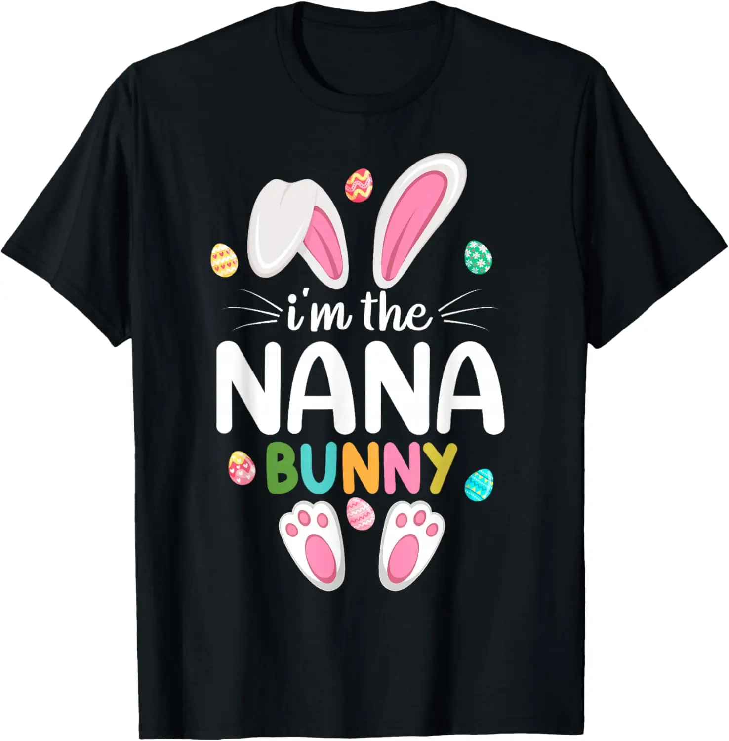 I'm The Nana Bunny Matching Family Easter T-Shirt Pure Cotton Graphic Tees Menswear Top: Gifts for Men & Women
