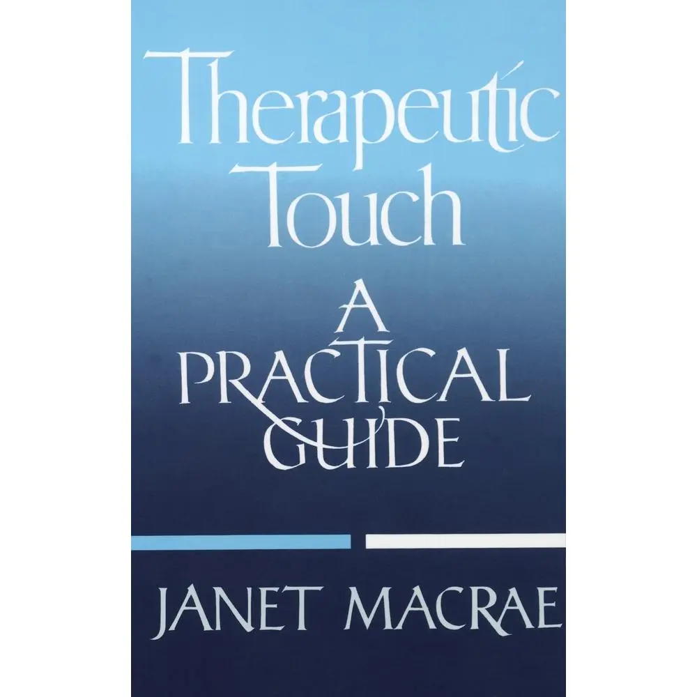 USED Book - Therapeutic Touch: A Practical Guide by MacRae, Janet (Paperback) - english
