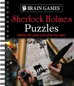 USED-Brain Games - Sherlock Holmes Puzzles (#2): Gather the Clues and Solve the Case! Volume 2 by Publications International Ltd (Spiral-bound)